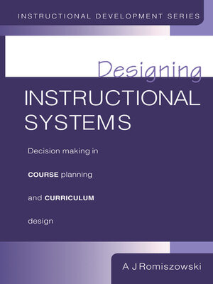 cover image of Designing Instructional Systems